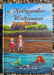 Halligzauber im Wattenmeer