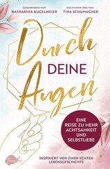 Durch deine Augen