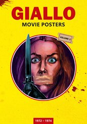GIALLO MOVIE POSTERS Volume 3: 1972 - 1974