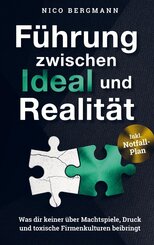 F&uuml;hrung zwischen Ideal und Realit&auml;t
