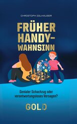 Fr&uuml;her Handy-Wahnsinn
