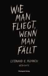 Wie man fliegt, wenn man f&auml;llt