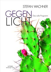 GEGENLICHT - Das volle Programm