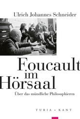 Foucault im H&ouml;rsaal