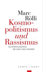 Kosmopolitismus 'und' Rassismus