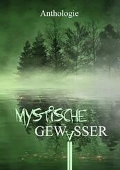 Mystische Gew&auml;sser