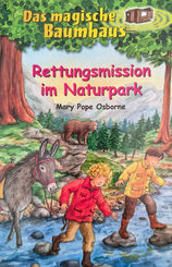 Das magische Baumhaus (Band 59) - Rettungsmission im Naturpark