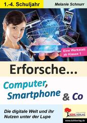 Erforsche Computer, Smartphone und Co