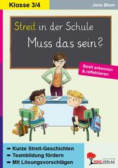 Streit in der Schule - muss das sein?