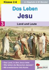 Das Leben Jesu / Band 3: Land und Leute