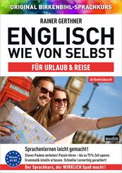 Arbeitsbuch zu Englisch wie von selbst f&uuml;r URLAUB & REISE