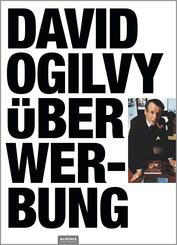 David Ogilvy &uuml;ber Werbung