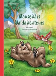 Mauseb&auml;rs Waldabenteuer