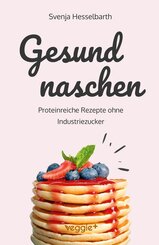 Gesund naschen