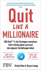 Quit Like a Millionaire (eBook, PDF)