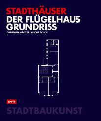 Der Fl&uuml;gelhausgrundriss