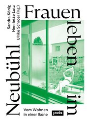 Frauen leben im Neub&uuml;hl