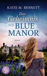Das Geheimnis von Blue Manor (eBook, ePUB)