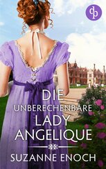 Die unberechenbare Lady Angelique (eBook, ePUB)