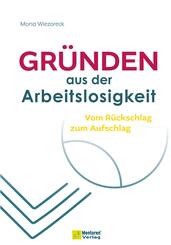 Gr&uuml;nden aus der Arbeitslosigkeit