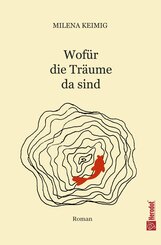 Wof&uuml;r die Tr&auml;ume da sind
