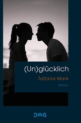 (Un)gl&uuml;cklich
