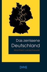 Das zerrissene Deutschland