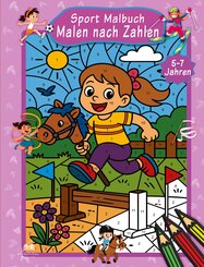 Malen nach Zahlen Sport Malbuch f&uuml;r M&auml;dchen ab 5-7 Jahren mit 50 Ausmalbildern