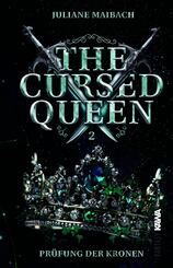 The Cursed Queen | Pr&uuml;fung der Kronen (Band 2)