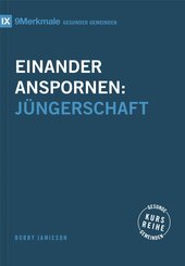 Einander anspornen