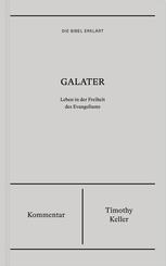 Galater | Kommentar (Die Bibel erkl&auml;rt)