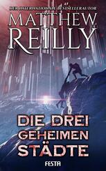 Die drei geheimen St&auml;dte