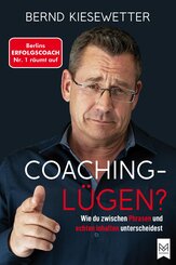 Coaching Lügen?