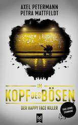 Im Kopf des B&ouml;sen - Der Happy Face Killer