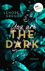 You Are the Dark (eBook, ePUB)