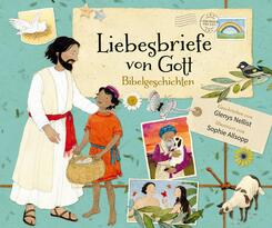 Liebesbriefe von Gott - Bibelgeschichten
