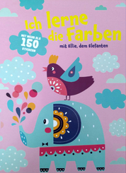 Ich lerne die Farben mit Ellie, dem Elefanten - Mit mehr als 150 Stickern
