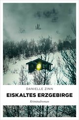 Eiskaltes Erzgebirge (eBook, ePUB)