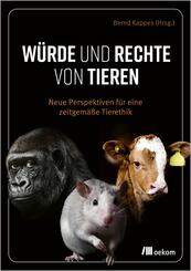 W&uuml;rde und Rechte von Tieren