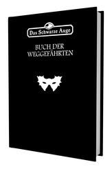 DSA - Das Buch der Weggef&auml;hrten
