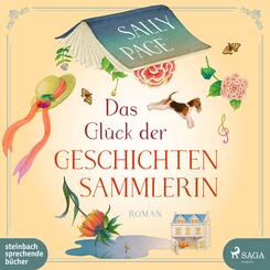Das Gl&uuml;ck der Geschichtensammlerin,2 Audio-CD, MP3