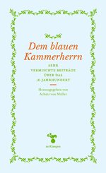 Dem blauen Kammerherrn