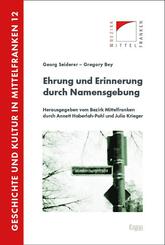 Ehrung und Erinnerung durch Namensgebung