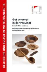 Gut versorgt in der Provinz!