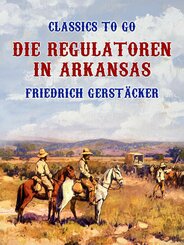 Die Regulatoren in Arkansas (eBook, ePUB)