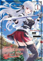 Reborn to Master the Blade: From Hero-King to Extraordinary Squire   1