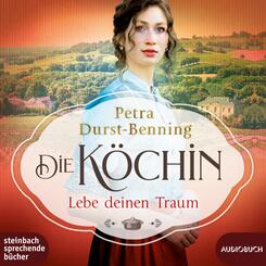Die K&ouml;chin - Lebe deinen Traum,2 Audio-CD, MP3