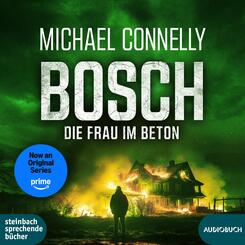 BOSCH: Die Frau im Beton,2 Audio-CD, 2 MP3