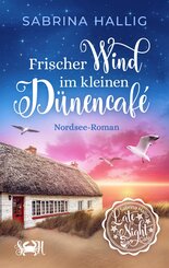 Frischer Wind im kleinen Dünencafé