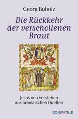 Die R&uuml;ckkehr der verschollenen Braut